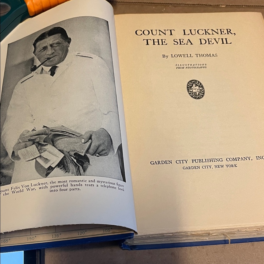 Count Luckner, The Sea Devil Book 308 pages complete